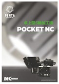 ペンタマシン/卓上5軸加工機「POCKET NC」製品カタログ-NK Works Co., Ltd.のカタログ