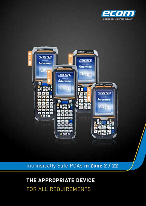Intrinsically Safe PDAs in Zone 2 / 22 THE APPROPRIATE DEVICE FOR ALL