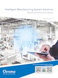 Intelligent Manufacturing System Solutions Manufacturing Execution System-クロマジャパン株式会社のカタログ