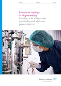 Raman technology in bioprocessing-Endress+Hauser Group Services AGのカタログ