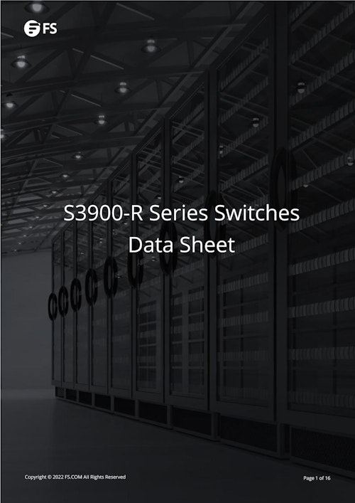 FS S3900-Rシリーズ | 企業向けギガビットスイッチ | 高信頼・高拡張性 (FS JAPAN株式会社) のカタログ