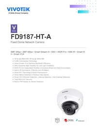 VIVOTEK ドーム型カメラ：FD9187-HT-A 【ビボテックジャパン株式会社のカタログ】