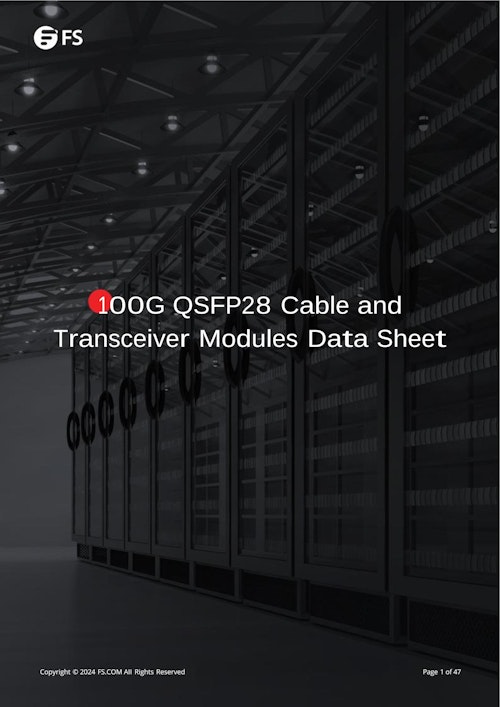 FS 100G QSFP28光モジュール・DAC/AOC | 製品ラインアップ (FS JAPAN株式会社) のカタログ