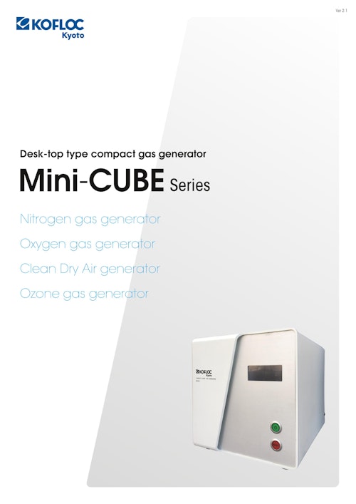 超小型ガス発生装置 Mini-CUBE SERIES (コフロック株式会社) のカタログ